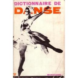 Dictionnaire de danse / Jacques Baril | Baril, Jacques