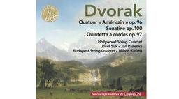 Quatuor "Américain", op. 96 : Sonatine, op. 100 : Quintette à cordes, op. 97 / Antonin Dvorak | Dvorak, Antonin