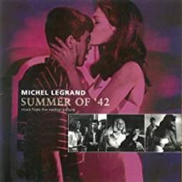 Summer of 42 : music from the motion picture = Ete 42 / comp. et dir. par Michel Legrand | Legrand, Michel