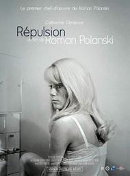 Répulsion / Roman Polanski, réal. | Polanski, Roman. Metteur en scène ou réalisateur